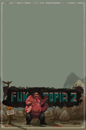 FukTopia 2 poszter