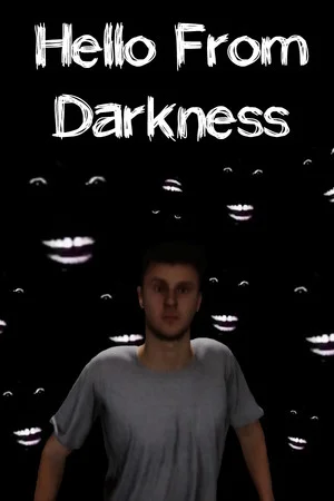 Hello From Darkness poszter