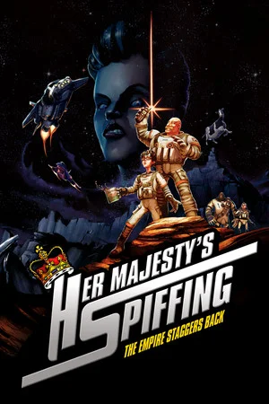 Her Majesty's SPIFFING poszter