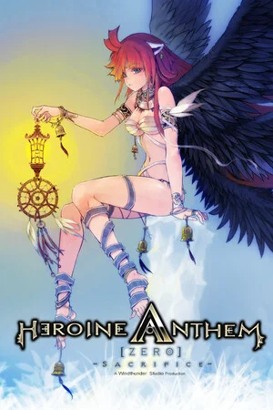 Heroine Anthem Zero -Sacrifice- poszter