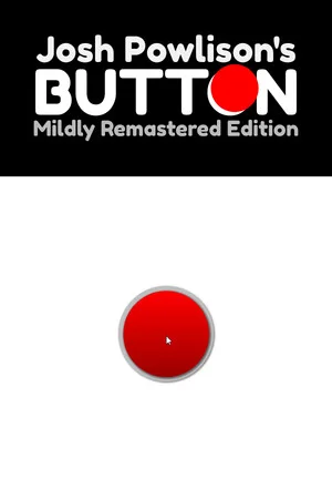 Josh Powlison's BUTTON: Mildly Remastered Edition poszter