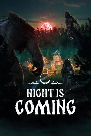 Night is Coming poszter