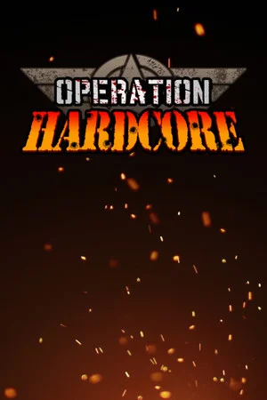 Operation Hardcore poszter