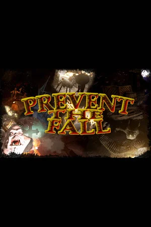 Prevent The Fall poszter