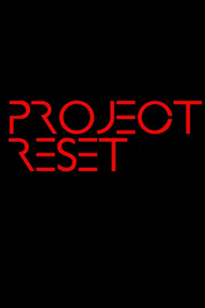 Project Reset poszter