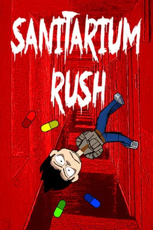 Sanitarium Rush poszter