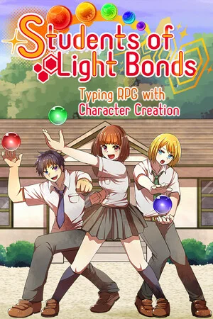 Students of Light Bonds - Typing RPG with Character Creation - poszter