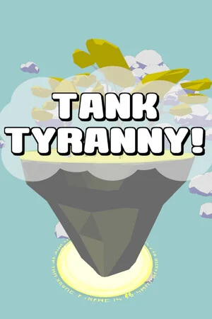 Tank Tyranny poszter