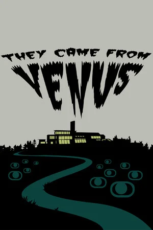 They Came From Venus poszter