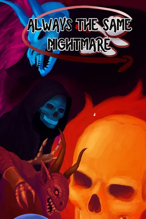 Always The Same Nightmare poszter