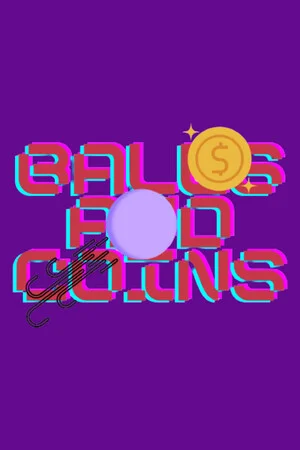 Balls and Coins poszter
