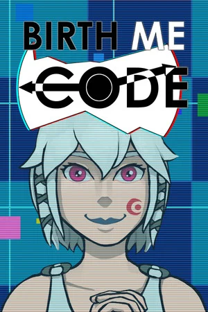 Birth ME Code poszter
