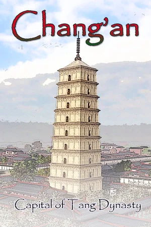 Chang'an: The capital of Tang Dynasty poszter
