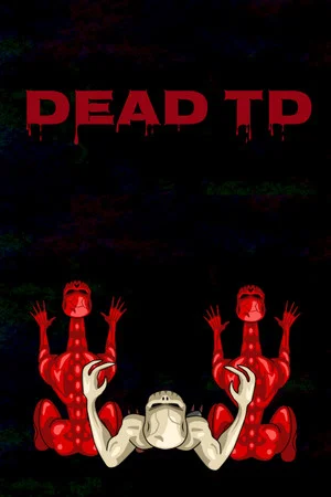 Dead TD poszter