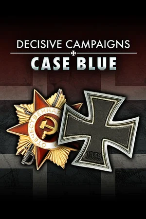 Decisive Campaigns: Case Blue poszter