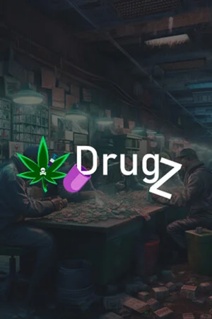 Drugz - 2D Drug Empire Simulator poszter