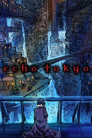 Echo Tokyo: An Intro poszter