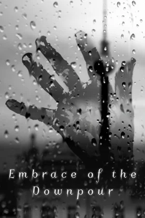Embrace of the Downpour poszter