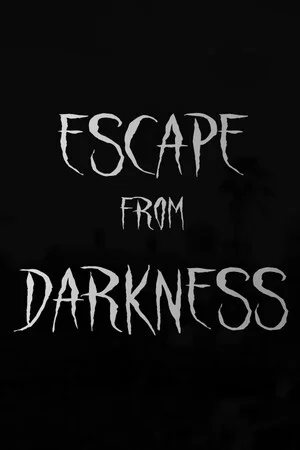 Escape from Darkness poszter