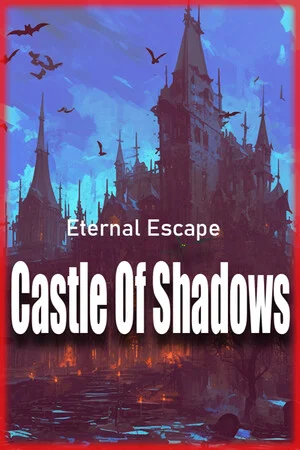 Eternal Escape: castle of shadows poszter