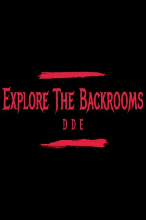 Explore The Backrooms poszter
