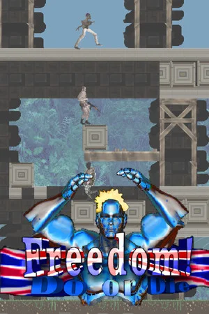 Freedom! Do or Die poszter