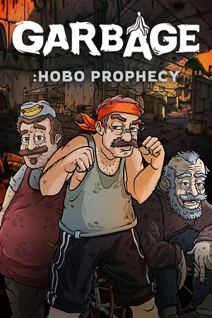 Garbage: Hobo Prophecy poszter