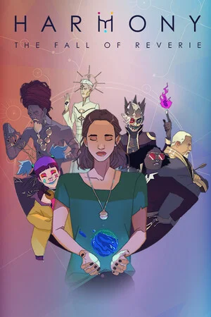 Harmony: The Fall of Reverie poszter