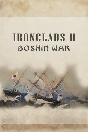 Ironclads 2: Boshin War poszter