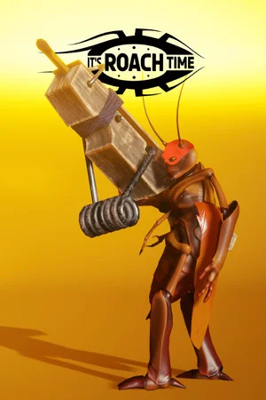 It'sRoachTime! poszter