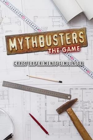 MythBusters: The Game - Crazy Experiments Simulator poszter
