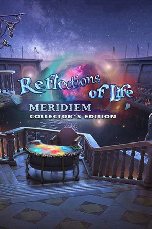 Reflections of Life: Meridiem Collector's Edition poszter