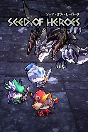 Seed of Heroes poszter