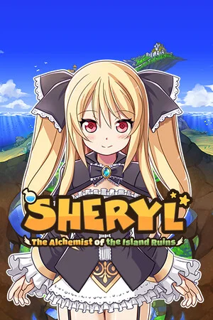 Sheryl ~The Alchemist of the Island Ruins~ poszter