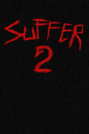 SUFFER 2 poszter