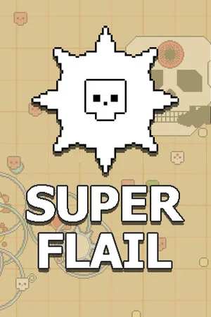 SUPER FLAIL poszter