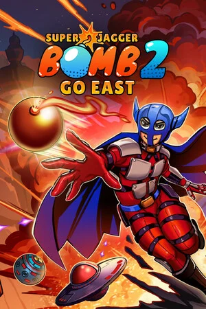 Super Jagger Bomb 2: Go East poszter