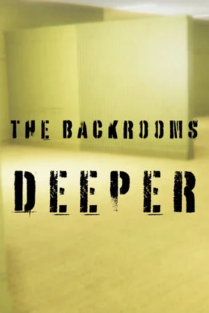 The Backrooms Deeper poszter