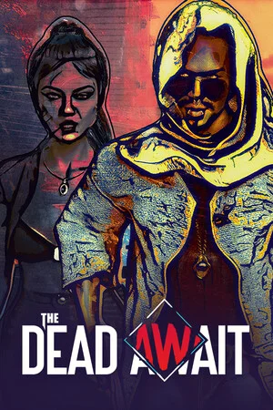 The Dead Await poszter