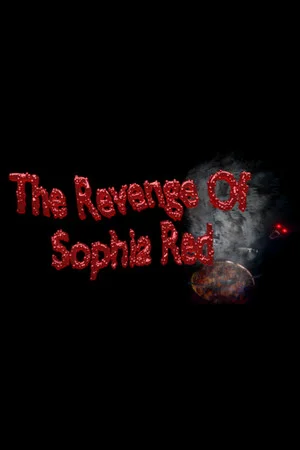 The Revenge of Sophia Red poszter
