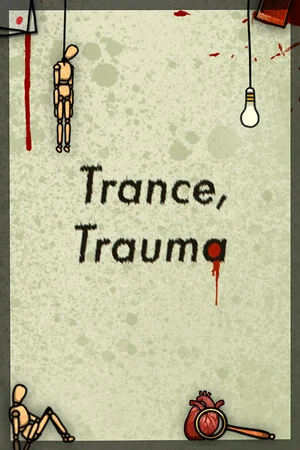 Trance, Trauma poszter