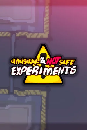 Unusual and not safe experiments poszter