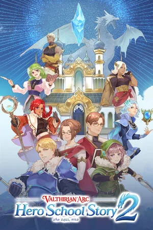 Valthirian Arc: Hero School Story 2 poszter