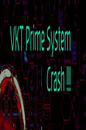 VKT Prime System Crash poszter