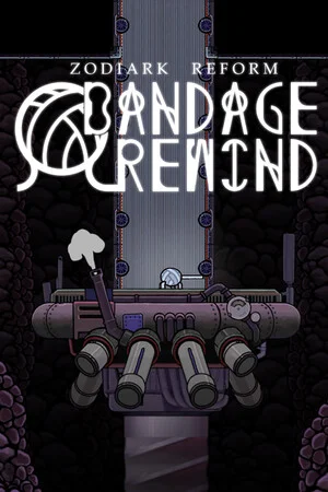 Zodiark Reform: Bandage Rewind poszter