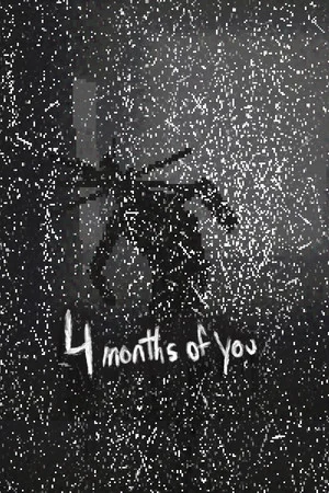 4 Months of You poszter