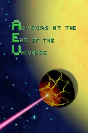 Advisors at the End of the Universe poszter