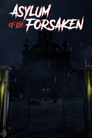 Asylum of the Forsaken poszter