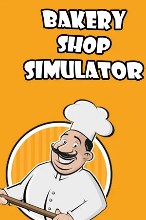 Bakery Shop Simulator poszter