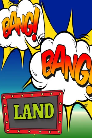 Bang Bang Land poszter